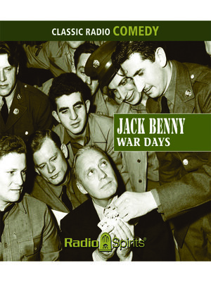 cover image of Jack Benny: War Days